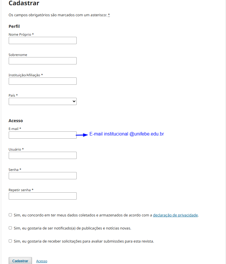 Formulário de cadastro com campos de perfil e acesso, destacando o uso do e-mail institucional
